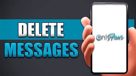 how to delete message on onlyfans|How to Get the Most Out of Your OnlyFans Chat Help